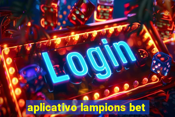 aplicativo lampions bet